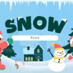 Best Snow Puns - Funniest & Most Popular