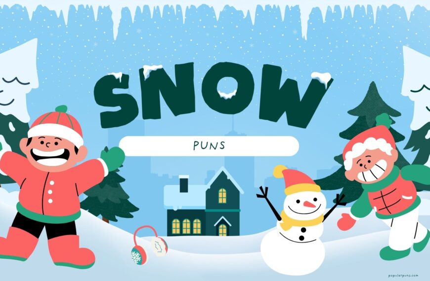 Best Snow Puns - Funniest & Most Popular